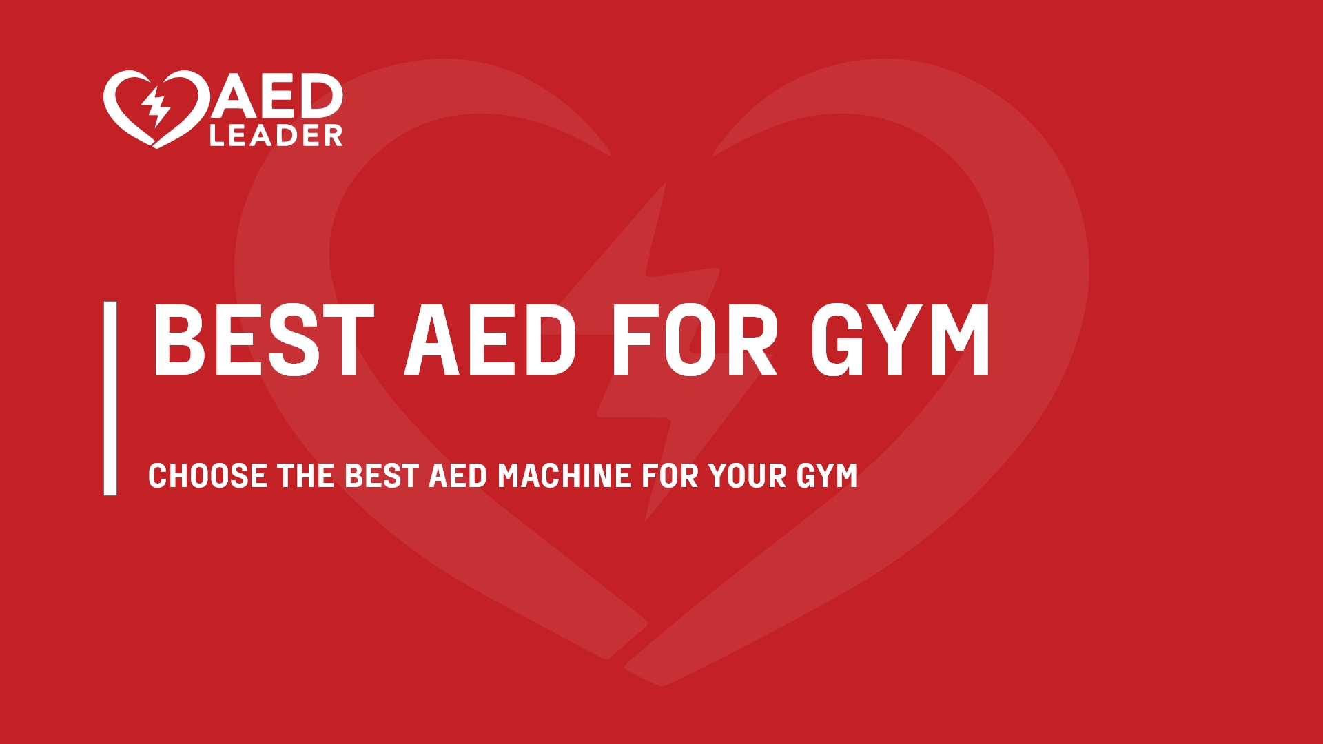 How to Choose the Best AED for a Gym