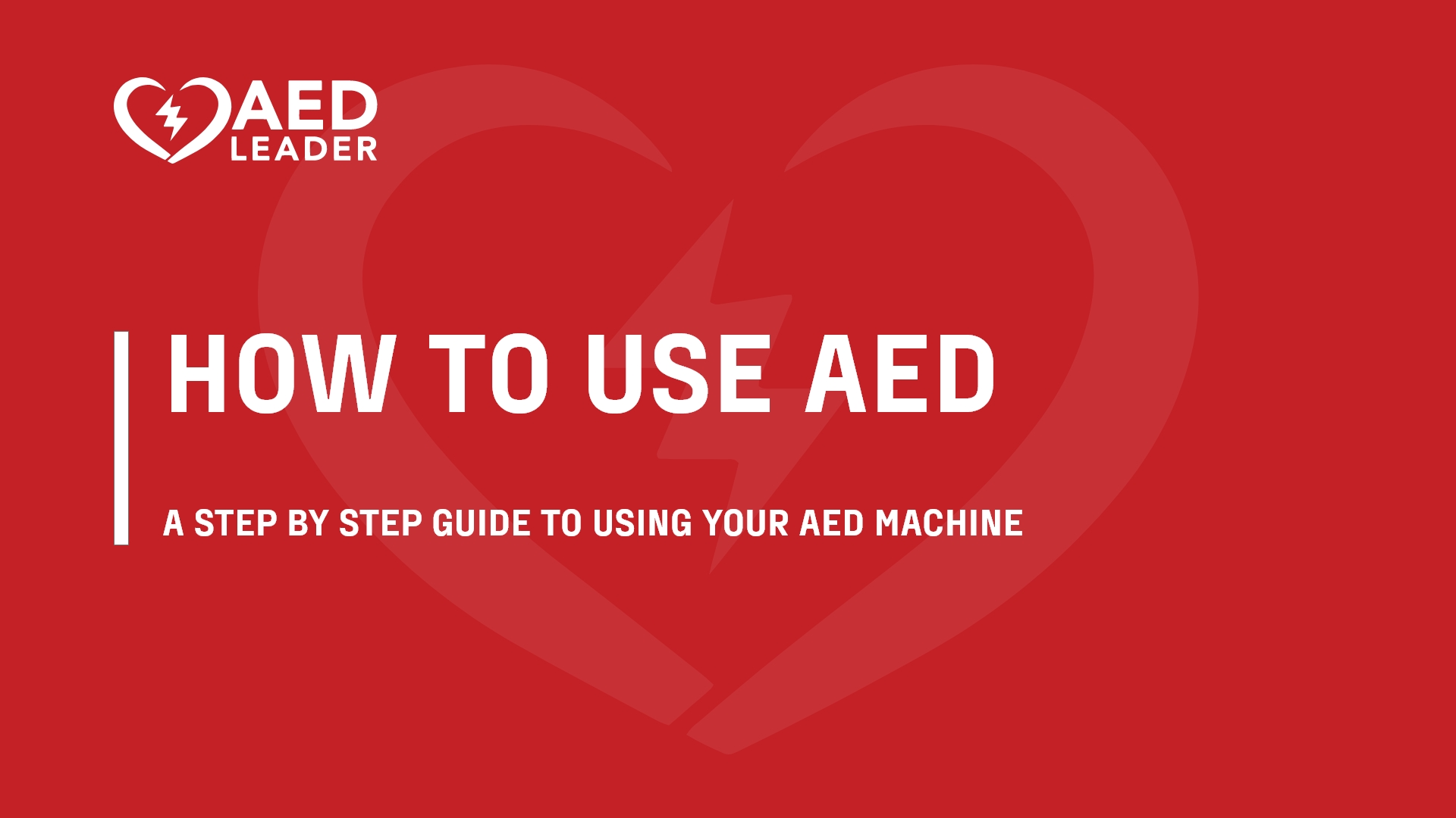 Steps for Using an AED