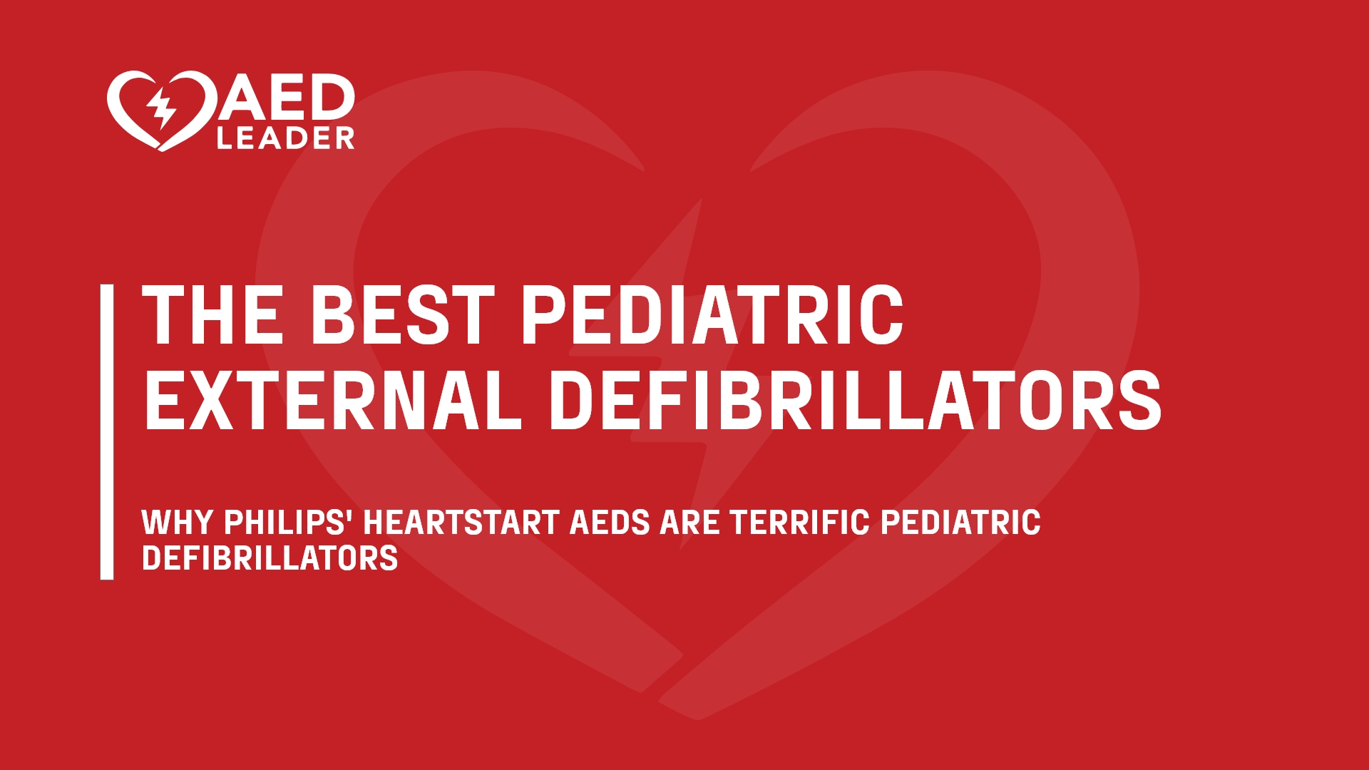 Best Pediatric Defibrillators