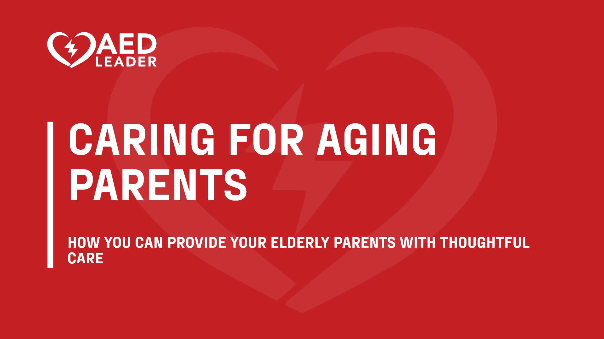 Caring for Aging Parents – A Complete Checklist