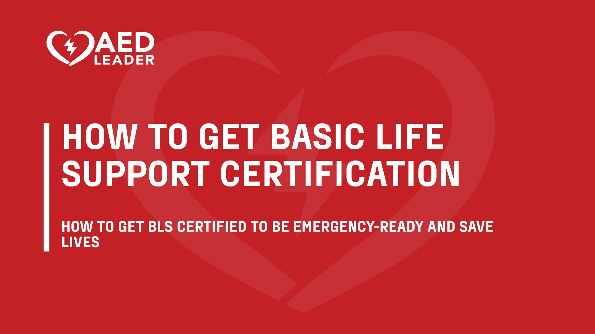 How to Become BLS Certified