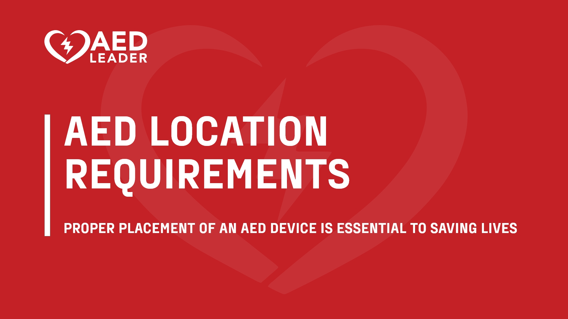 AED Location Requirements