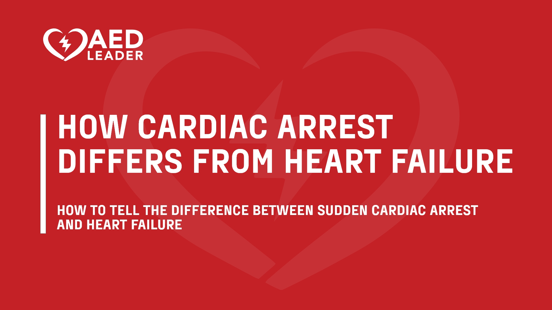 Cardiac Arrest vs Heart Failure