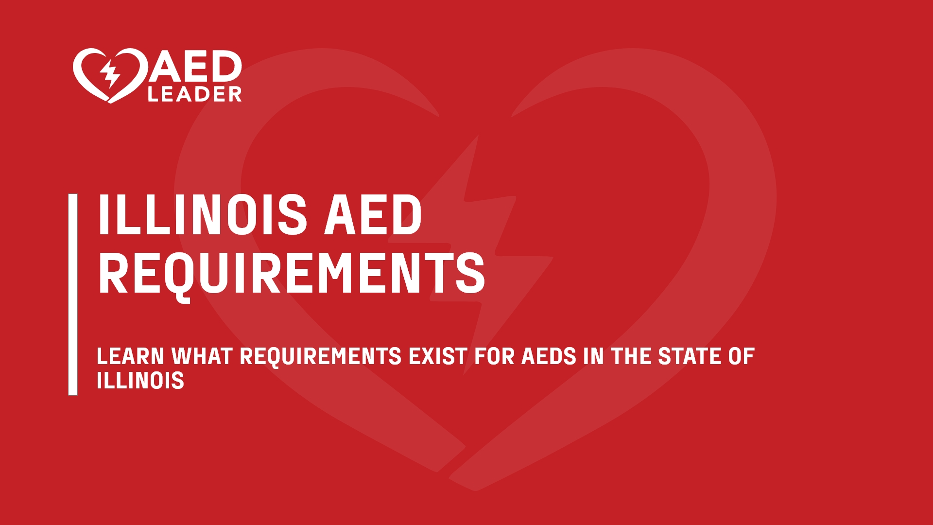 AED Requirements in Illinois for Public and Private Facilities