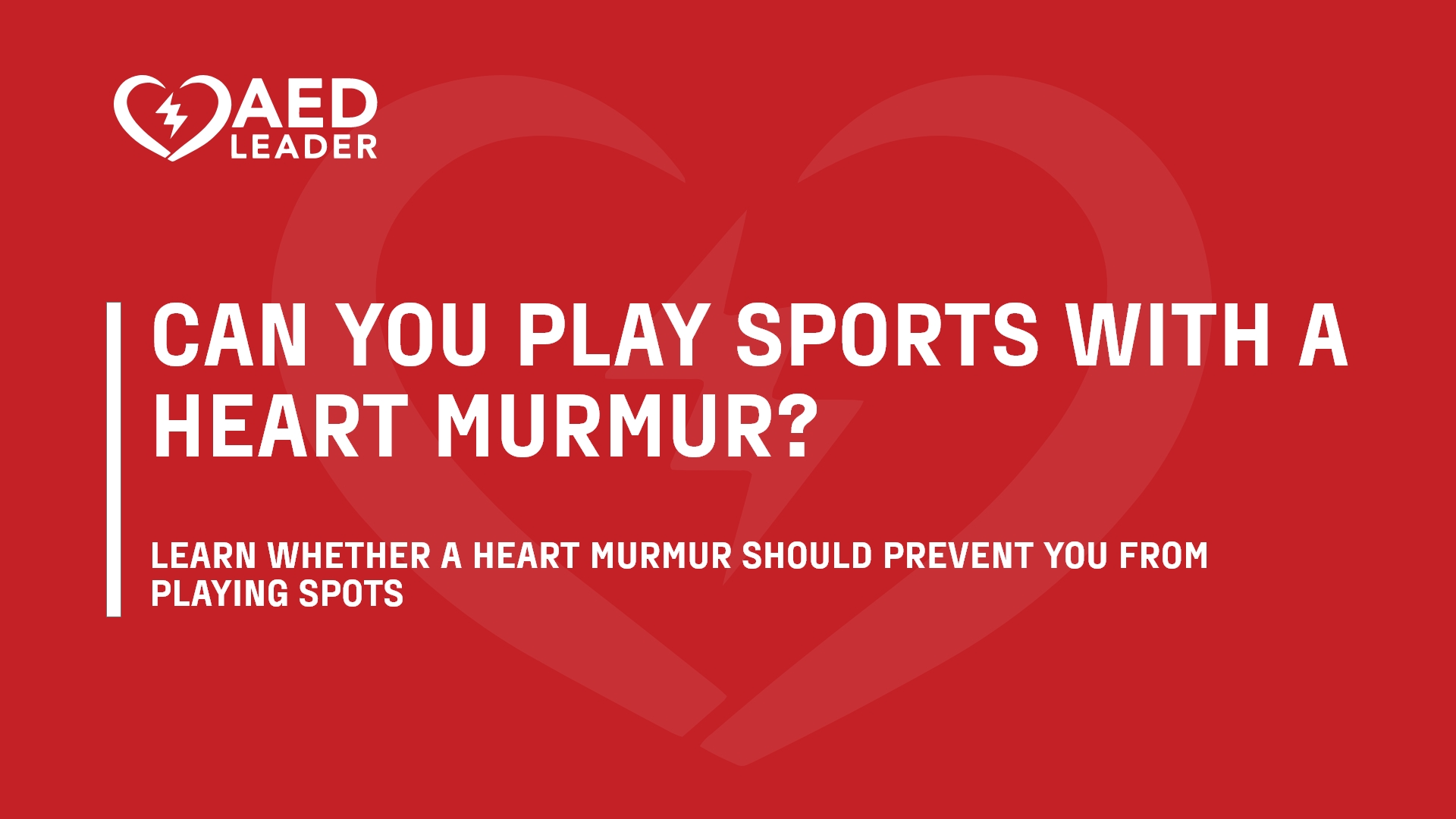 Can You Play Sports with a Heart Murmur