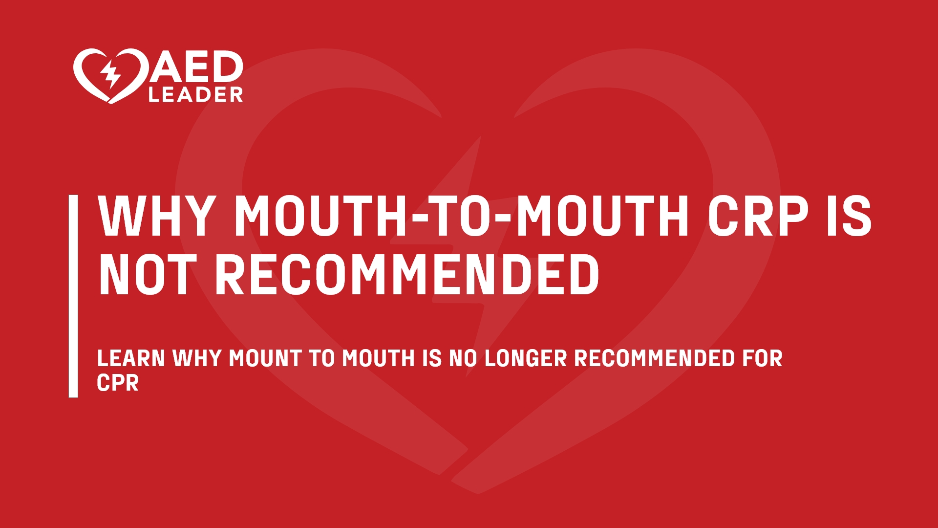 Why Is Mouth-to-Mouth No Longer Recommended?