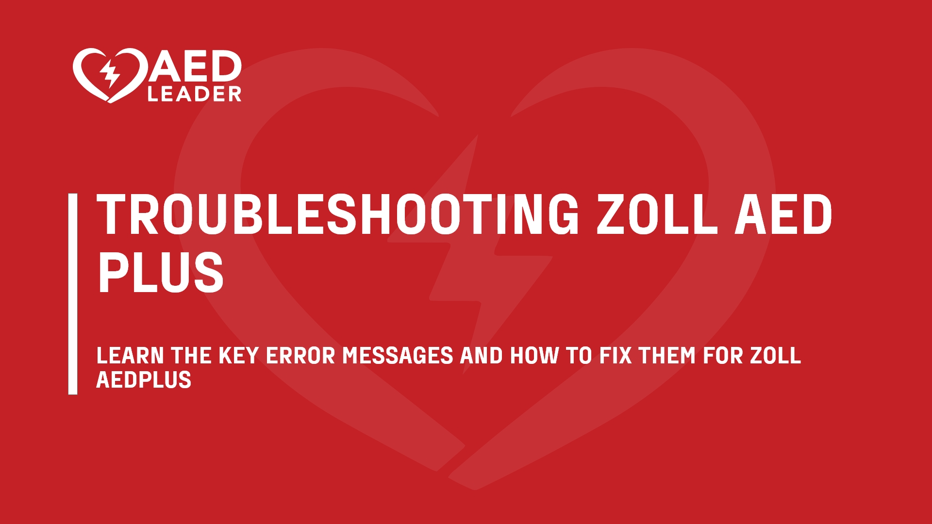 Troubleshooting Your ZOLL AED Plus