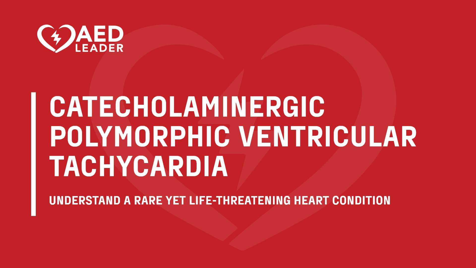 catecholaminergic polymorphic ventricular tachycardia
