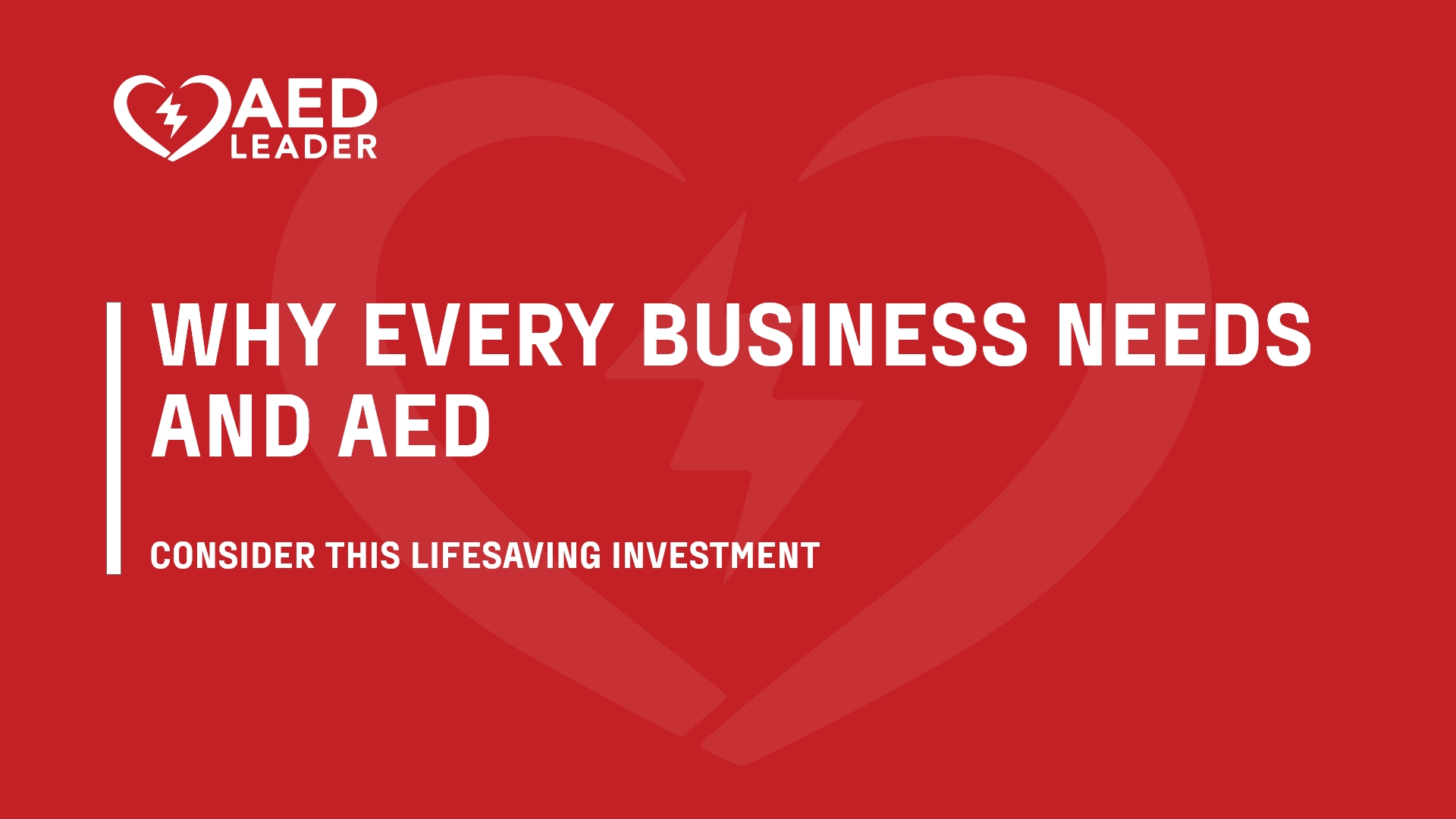 Why Every Business Needs an AED: A Lifesaving Investment