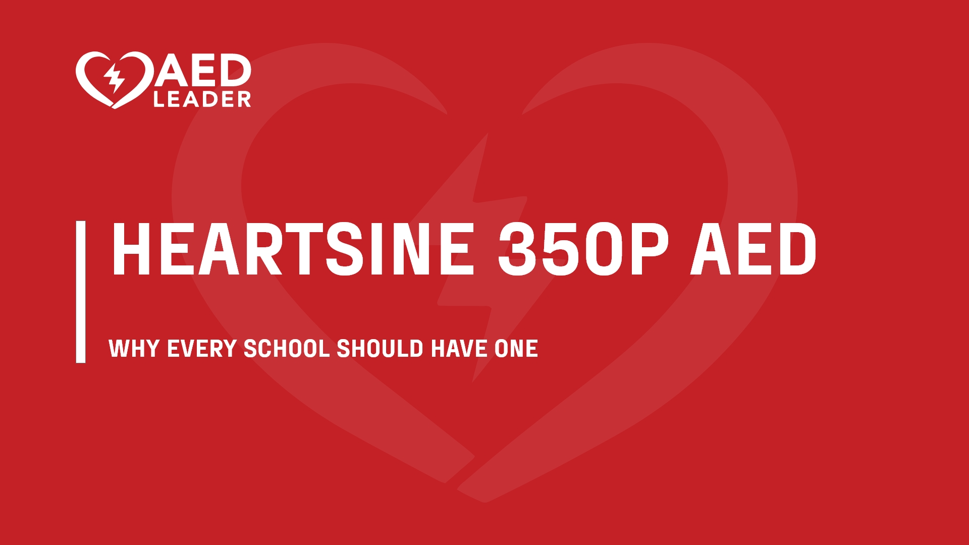 Why Every School Should Have a Heartsine 350P AED on Hand