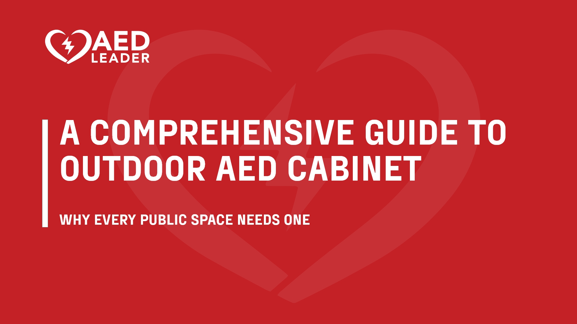 Why Every Public Space Needs an Outdoor AED Cabinet A Comprehensive Guide